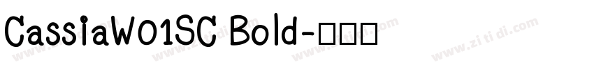 CassiaW01SC Bold字体转换